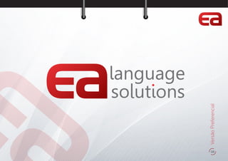 08
language
so utions
VersãoPreferencial
 