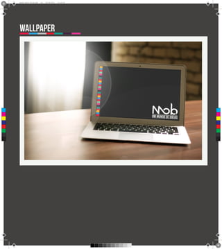 Brand Book 05-06.pdf   44   05/06/2012   12:25:45




      wallpaper




 C



 M



 Y



CM



MY



CY



CMY



 K
 