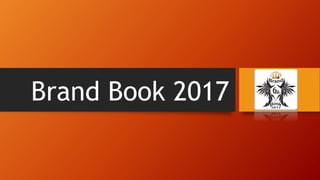 Brand Book 2017
 