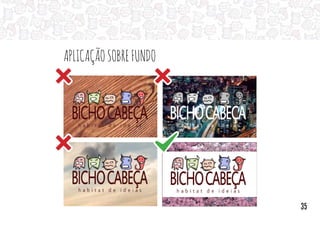 Aplicaçãosobrefundo
35
 