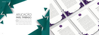 APLICAÇÃO
PAPEL TIMBRADO
Opapel timbrado da produtora Sintez deve
ser confeccionado no papel couchê240 g/
m2 e no formato A4. Qualquer mudança deve ser
sujeita à aprovação de algum membro da Sintez.
papel timbrado preferencial
papel timbrado preto e branco
29,7 CM
21 CM
TÓPICO 5BRANDBOOK
45 46
 