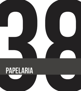 Papelaria
 