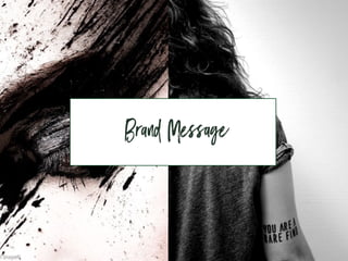 Brand Message
 