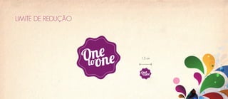 LIMITE DE REDUÇÃO




                    1,5 cm
 