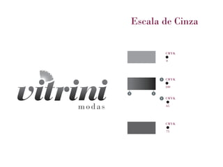 Escala de Cinza

                CMYK

                0




            1   CMYK

                100
2       1
            2   CMYK

                65




                CMYK

                75
 