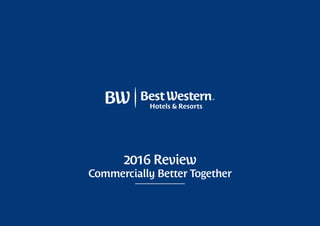 2016 Review
Commercially Better Together
 