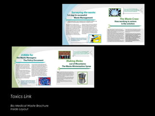 Toxics LinkToxics Link
Bio Medical Waste Brochure
Inside Layout
 