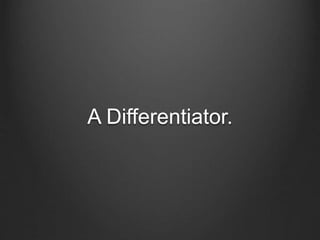 A Differentiator.
 