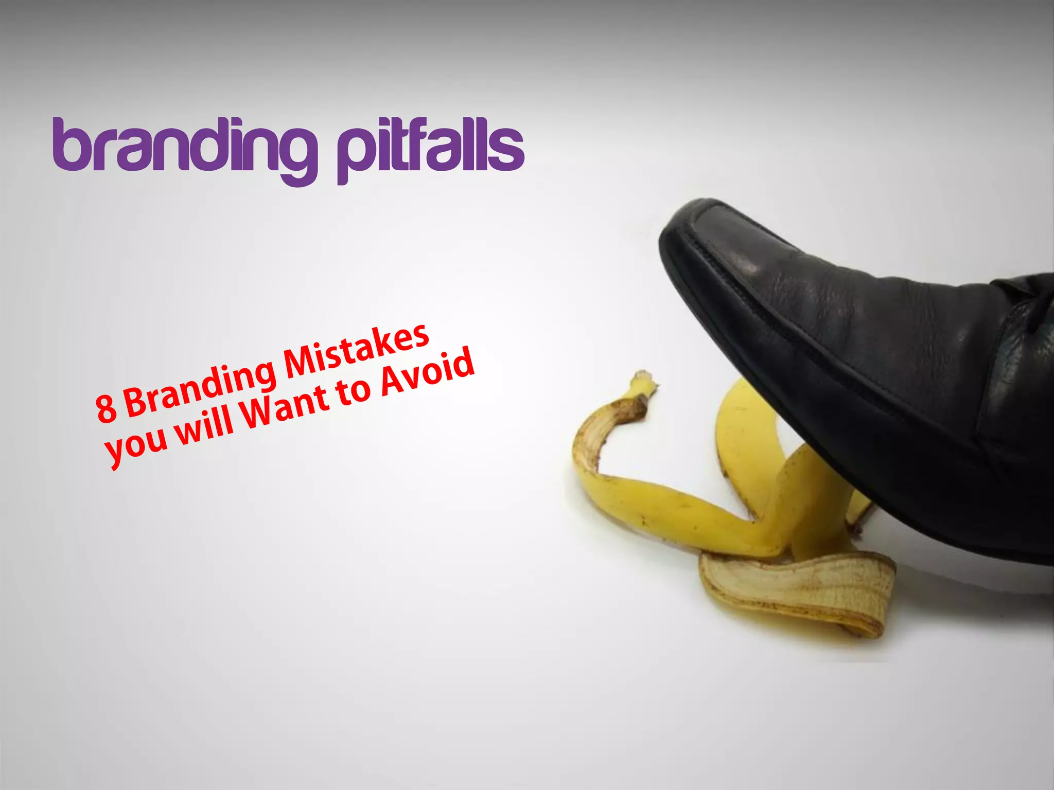branding pitfalls
 