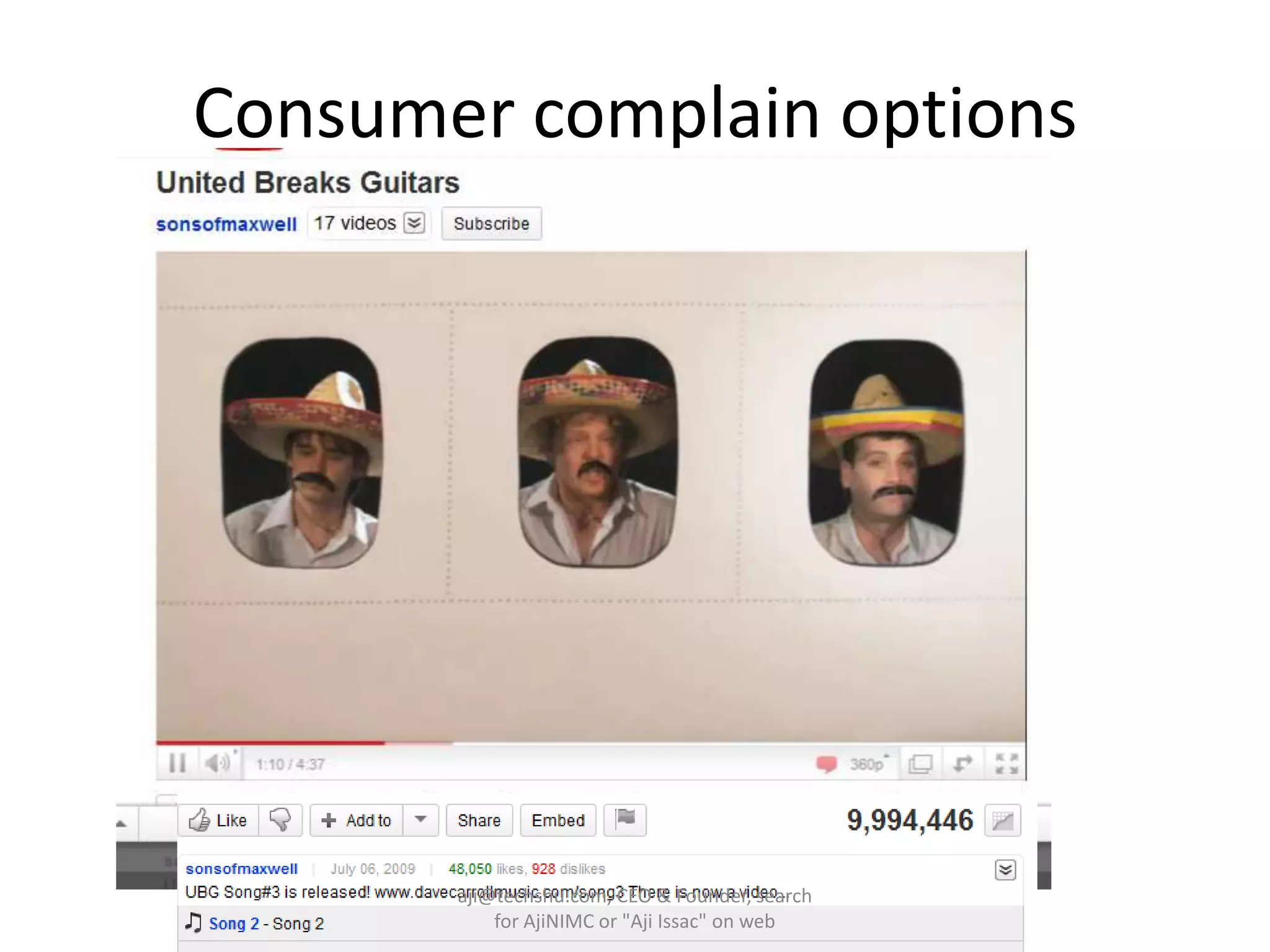 Consumer complain optionsaji@techshu.com, CEO & Founder, search for AjiNIMC or "Aji Issac" on web