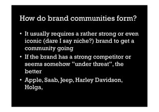 Brand Communities - Brands in Strategic Marketing Guest Lecture 12.10.2011