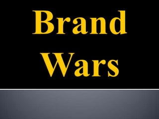 Brand Wars 