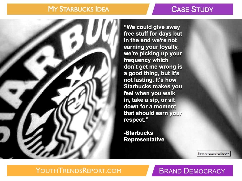 MY STARBUCKS IDEA CASE STUDY