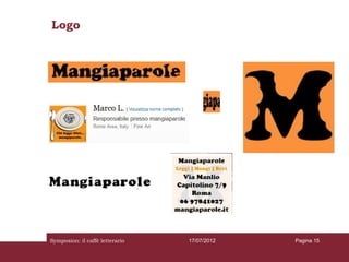 Logo




Symposion: il caffè letterario   17/07/2012   Pagina 15
 