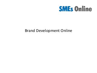 Brand Development Online
 