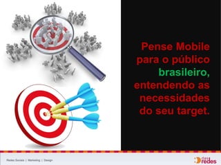 Redes Sociais | Marketing | Design
#Case #Mobile... TripAdvisor
 