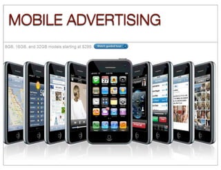 MOBILE ADVERTISING
 
