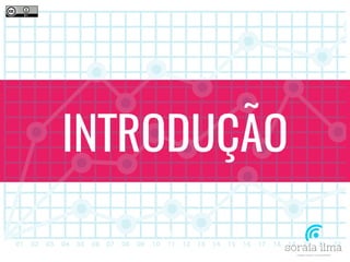 INTRODUÇÃO
 