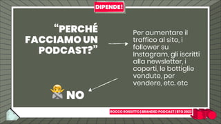 brandedpodcast_roccorossitto-BTO2022.pdf