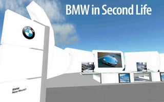 BMW in Second Life
 