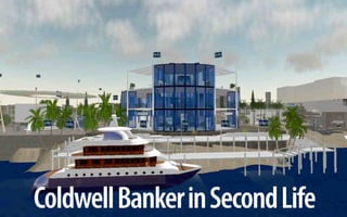 CNet




 Coldwell Banker in Second Life
 