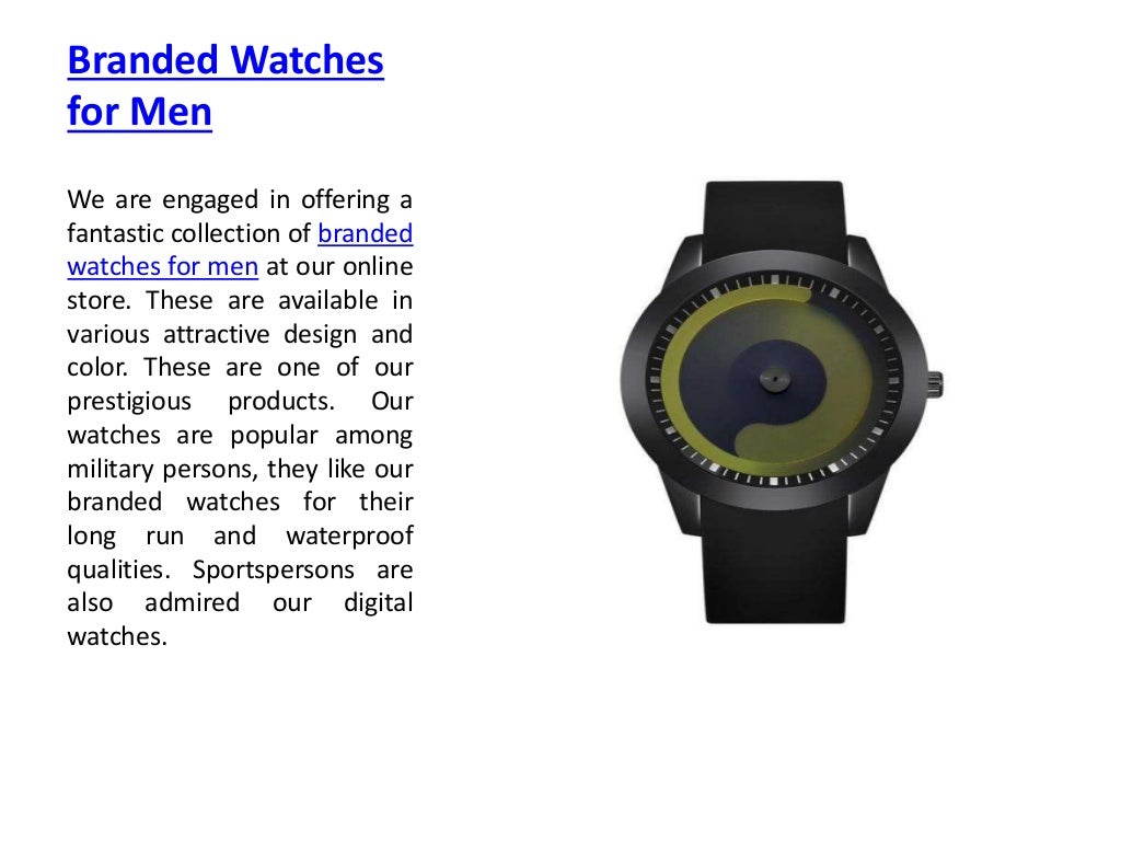 Branded watches for men