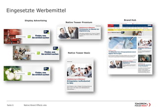 Eingesetzte Werbemittel
Native Brand Effects wlw
Display Advertising
Seite 6
Brand Hub
Native Teaser Premium
Native Teaser Basic
 