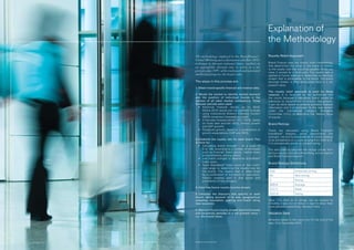 Explanation of
                                                                                          the Methodology
                                The methodology employed in this BrandFinance®            Royalty Relief Approach
                                Global 500 listing uses a discounted cash flow (DCF)
                                technique to discount estimated future royalties, at      Brand Finance uses the royalty relief methodology
                                                                                          that determines the value of the brand in relation
                                an appropriate discount rate, to arrive at a net
                                                                                          to the royalty rate that would be payable for its use
                                present value (NPV) of the trademark and associated
                                                                                          were it owned by a third party. The royalty rate is
                                intellectual property: the brand value.                   applied to future revenue to determine an earnings
                                                                                          stream that is attributable to the brand. The brand
                                The steps in this process are:                            earnings stream is then discounted back to a net
                                                                                          present value.
                                1. Obtain brand-specific financial and revenue data.
                                                                                          The royalty relief approach is used for three
                                2. Model the market to identify market demand             reasons: it is favoured by tax authorities and
                                and the position of individual brands in the              the courts because it calculates brand values by
                                context of all other market competitors. Three            reference to documented third-party transactions;
                                forecast periods were used:                               it can be done based on publicly available financial
                                	 •	 Historical	 financial	 results	 up	 to	 2010.	       information and it is compliant to the requirement
                                     Where 2010 results are not available forecast        under	 the	 International	 Valuation	 Standards	
                                     using Institutional Brokers Estimate System          Committee	 (IVSC)	 to	 determine	 Fair	 Market	 Value	
                                     (IBES) consensus forecasts are used.                 of brands.
                                	 •	 A	five-year	forecast	period	(2011-2015),	based	
                                     on three data sources (IBES, historic growth         Brand Ratings
                                	 	 and	GDP	growth).
                                	 •	 Perpetuity	growth,	based	on	a	combination	of	        These are calculated using Brand Finance’s
                                	 	 growth	expectations	(GDP	and	IBES).                   ßrandßeta® analysis, which benchmarks the
                                                                                          strength, risk and future potential of a brand relative
                                3. Establish the royalty rate for each brand. This        to its competitors on a scale ranging from AAA to D.
                                is done by:                                               It is conceptually similar to a credit rating.
                                	 •	 Calculating	 brand	 strength	 –	 on	 a	 scale	 of	
                                      0 to 100, according to a number of attributes       The data used to calculate the ratings comes from
                                      such as financial, brand equity, market share       various sources including Bloomberg, annual reports
                                      and profitability, among others.                    and Brand Finance research.
                                	 •	 Use	 brand	 strength	 to	 determine	 ßrandßeta®
                                      Index score.
                                                                                          Brand Ratings Definitions
                                	 •	 Apply	 ßrandßeta® Index score to the royalty
                                      rate range to determine the royalty rate for
                                      the brand. The royalty rate is determined            AAA                     Extremely strong
                                      by a combination of the sector of operations,        AA                      Very	strong
                                      historic royalties paid in that sector and
                                      profitability of the company.                        A                       Strong
                                                                                           BBB-B                   Average
                                4. Calculate future royalty income stream.
                                                                                           CCC-C                   Weak
                                5. Calculate the discount rate specific to each            DDD-D                   Failing
                                brand, taking account of its size, geographical
                                presence, reputation, gearing and brand rating            Note:	 The	 AAA	 to	 A	 ratings	 can	 be	 altered	 by	
                                (see opposite).                                           including	 a	 plus	 (+)	 or	 minus	 (-)	 sign	 to	 show	 their	
                                                                                          more	detailed	positioning.	Valuation	Date
                                6. Discount future royalty stream (explicit forecast
                                and perpetuity periods) to a net present value –          Valuation Date
                                i.e.: the brand value.
                                                                                          All brand values in the report are for the end of the
                                                                                          year, 31st December 2010.




49   © Brand Finance plc 2011   © Brand Finance plc 2011                                                                                                    50
 