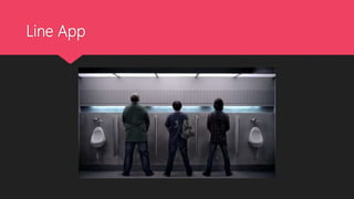 Line App
 