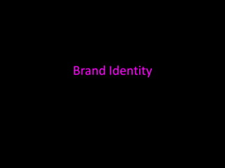 Brand Identity 