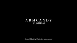 Brand Identity Project by Isabella Schlobohm
 