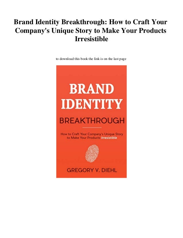 Download Brand Identity Breakthrough How To Craft Your Company S U