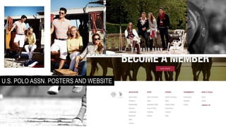 U.S. POLO ASSN. POSTERS AND WEBSITE
 
