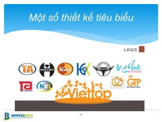 16
Một số thiết kế tiêu biểu
 