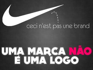 ceci n`est pas une brand
 