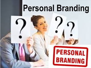 Personal Branding

 