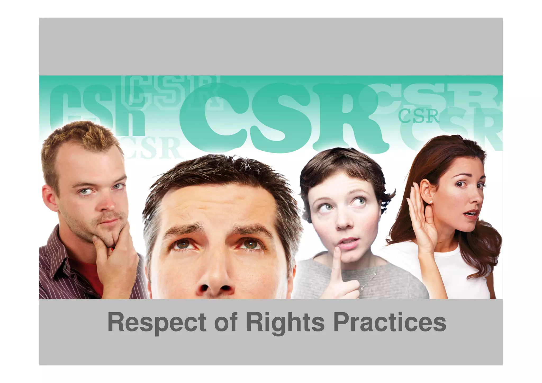 Respect of Rights Practices
 