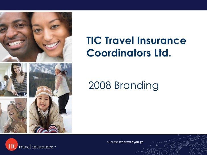 Tic Travel Insurance Coordinators Ltd Tic Travel Insurance Coordinators Ltd