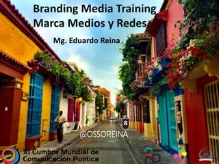 Redes sociales
Diapositiva1.jpg
1
Lealtad
Branding Media Training
Marca Medios y Redes
Mg. Eduardo Reina
 