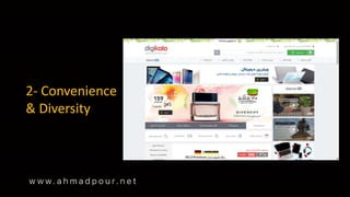 2- Convenience
& Diversity
 