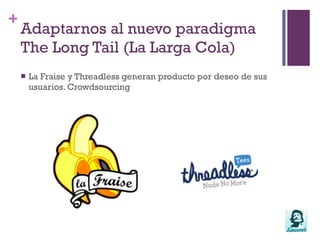 ¿Y en tu empresa?No tenemos que pensar que haremos un personaje, como la abuela de la fabada o curro, que se va al caribe. Estas caracterizaciones no son personal branding, de acercan más a la ficción de una mascota que a un Lider de opinión corporativa. Con los co-brands no adecuados se arriesga a “caricaturizar” a la persona, o a perjudicar a la marca.