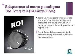Adaptarnos al nuevo paradigmaThe Long Tail (La Larga Cola)