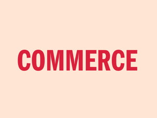COMMERCE
 