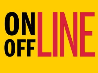 ON
  LINE
OFF
 