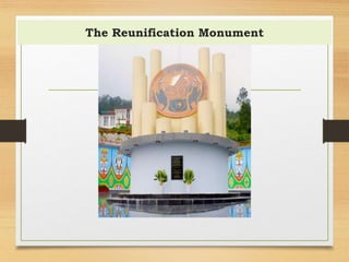 The Reunification Monument
 