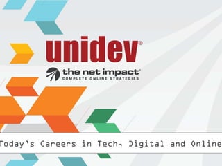 Today‟s Careers in Tech, Digital and Online
 