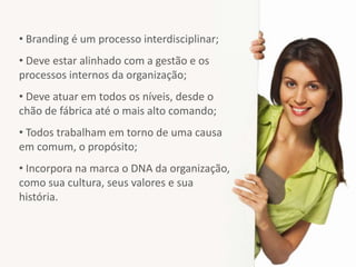 Branding - Um Passeio pelo Universo das Marcas | PPT
