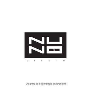 20 años de experiencia en branding
 