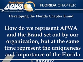 APWA Florida Chapter Branding Presentation | PPT