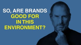 What are brands good for?